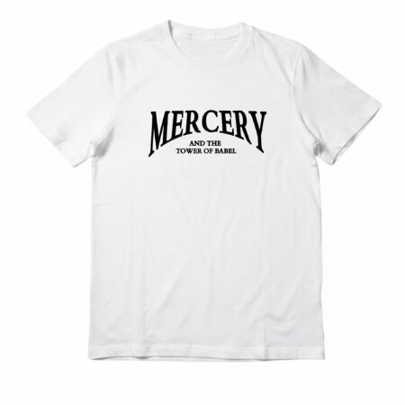 “Mercery And The Tower Of Babel” Tee