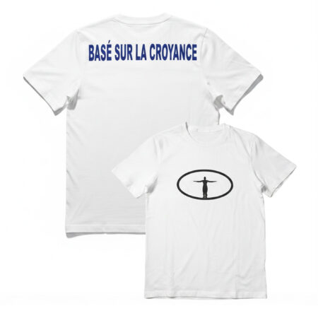 “Based On Belief” French Tee